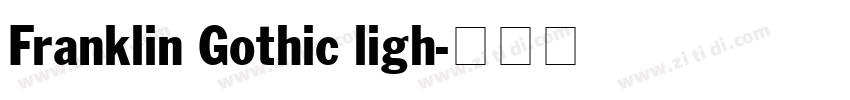 Franklin Gothic ligh字体转换